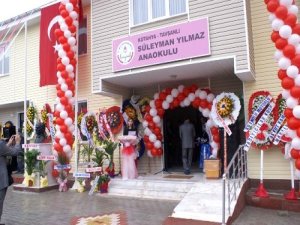 Süleyman Yılmaz anaokulu açılışı yapıldı