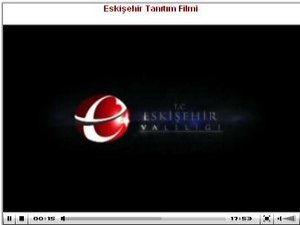 Eskişehir Valiliği Eskişehir Tanıtım Filmi hazırladı